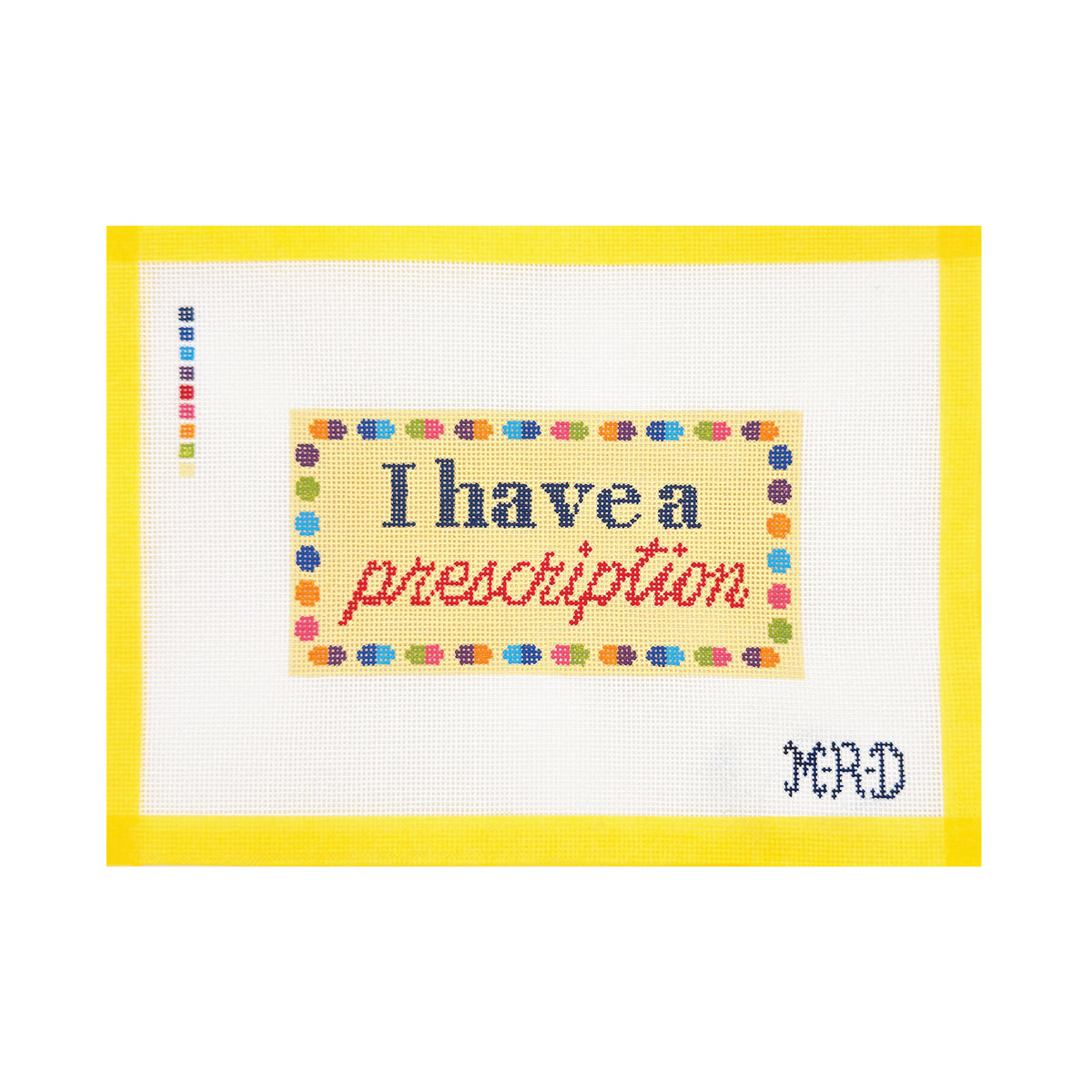 I Have a Prescription